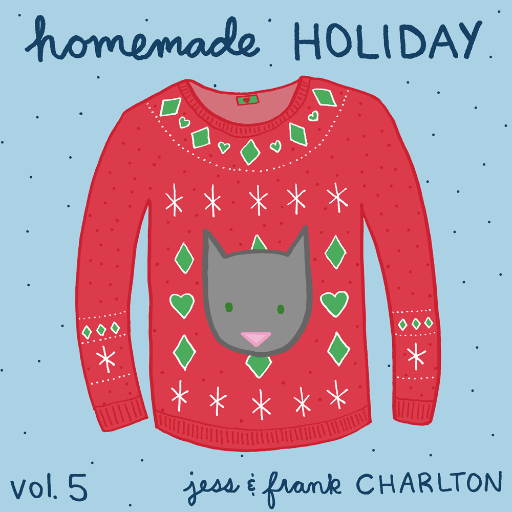 Jess and Frank Charlton - Homemade Holiday Vol. 5